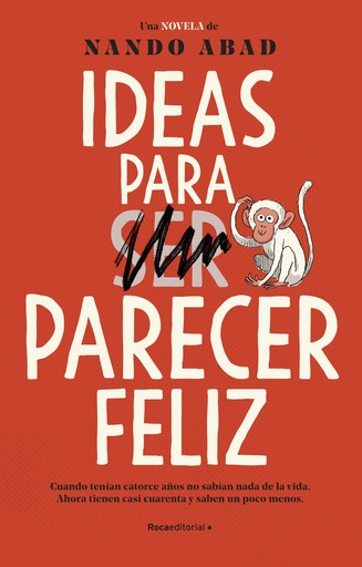 [9788418557941] Ideas para parecer feliz