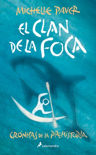 [9788418797255] El clan de la foca (Crónicas de la Prehistoria 2)