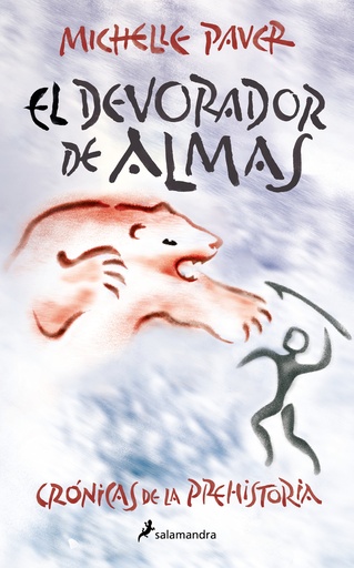 [9788418797262] El devorador de almas (Crónicas de la Prehistoria 3)