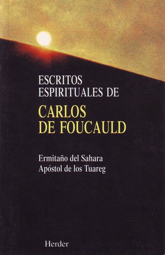 [9788425410796] Escritos espirituales de Carlos Foucauld