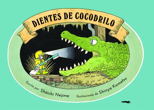 [9788412340044] Dientes de cocodrilo