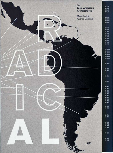 [9786079489106] Radical: 50 Latin American Architectures