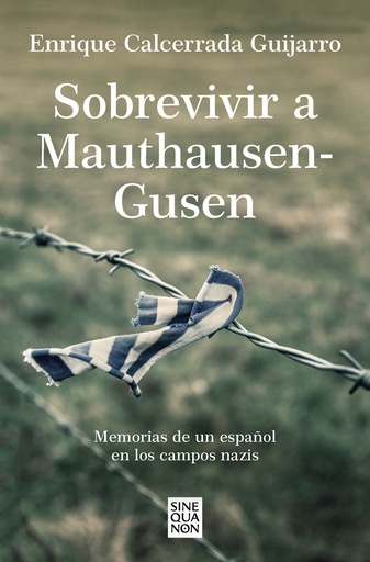 [9788466671842] Sobrevivir a Mauthausen-Gusen