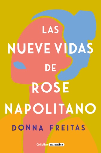 [9788425359965] Las nueve vidas de Rose Napolitano