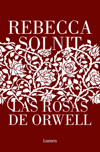 [9788426411112] Las rosas de Orwell