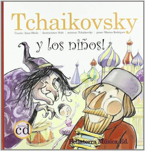 [9788493529734] Tchaikovky y los niños