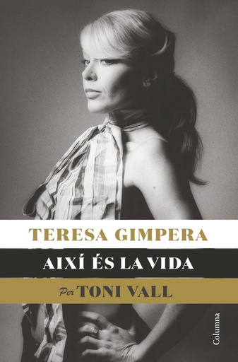 [9788466428682] Teresa Gimpera, així és la vida