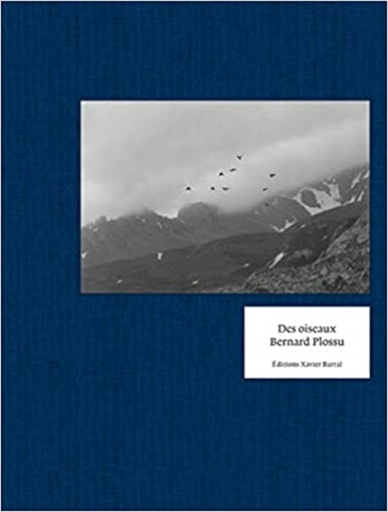 [9782365111898] DES OISEAUX - BERNARD PLOSSU