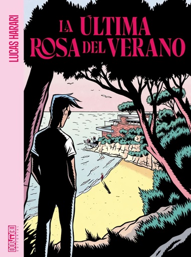 [9788418898532] LA ÚLTIMA ROSA DEL VERANO