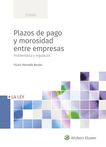 [9788419032140] Plazos de pago y morosidad entre empresas