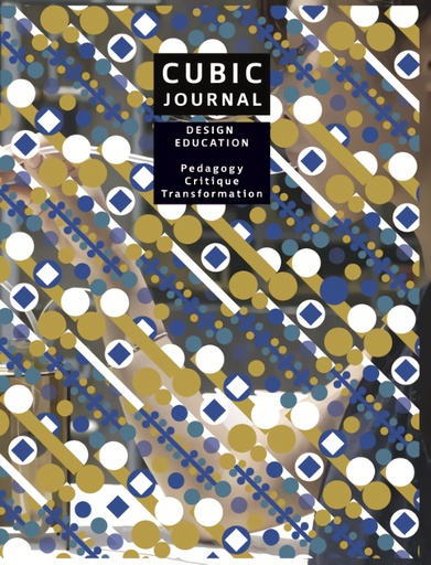 [9789492852281] CUBIR JOURNAL 4:DESIGN EDUCATION PEDAGOGY.CRITIQUE