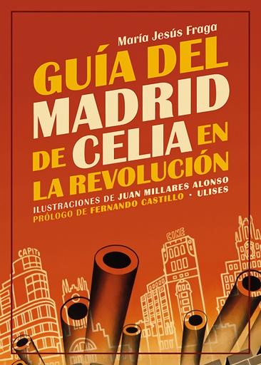 [9788416300976] Guía del Madrid de Celia en la revolución