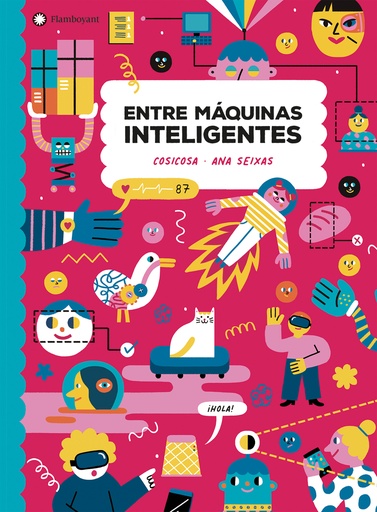 [9788418304255] Entre máquinas inteligentes