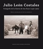 [9788483677322] Julio León Costales. Fotógrafo de la Güeria de San Xuan (1956-1969)