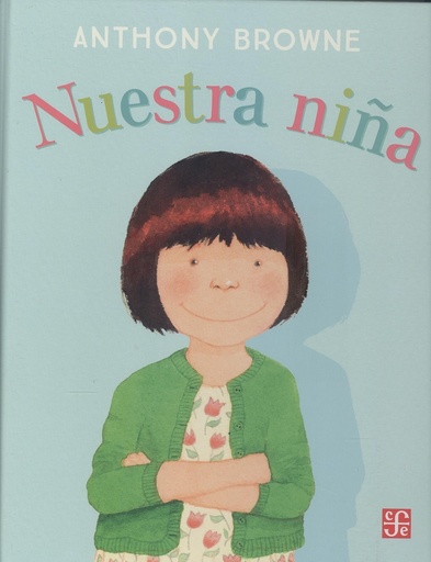 [9786071670106] NUESTRA NIÑA