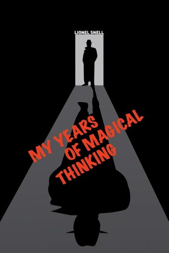 [9780904311242] My Years of Magical Thinking