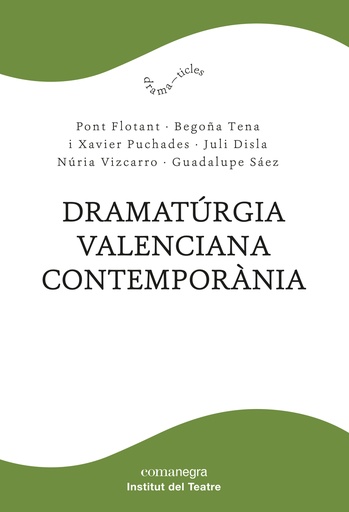 [9788418857102] Dramatúrgia valenciana contemporània