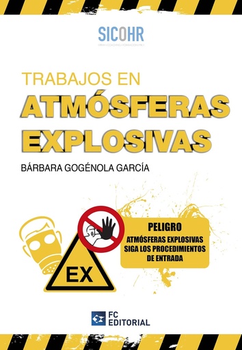 [9788417701734] Trabajos en atmósferas explosivas