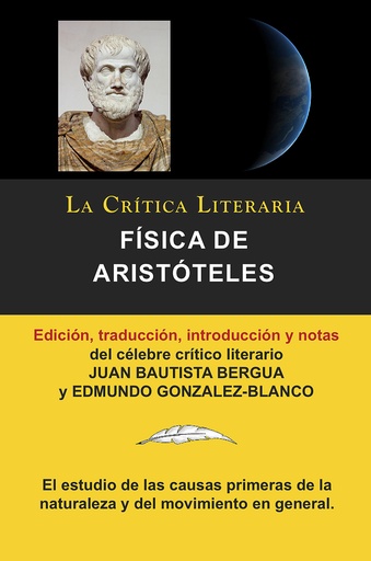 [9788470839528] Fisica de Aristoteles, Coleccion La Critica Literaria Por El Celebre Critico Lit