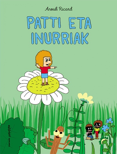 [9788418215261] Patti eta inurriak