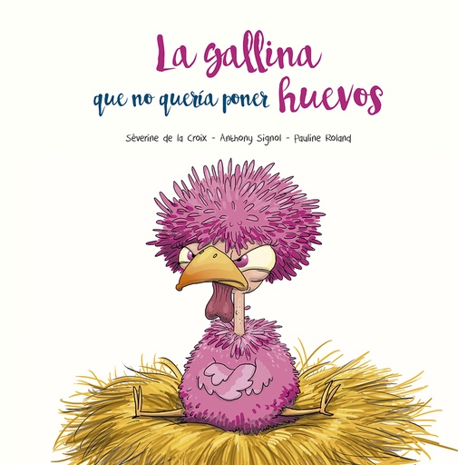 [9788491455394] La gallina que no quería poner huevos