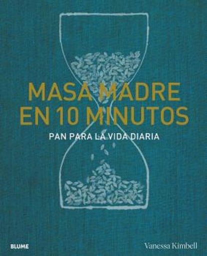 [9788418725739] Masa madre en 10 minutos