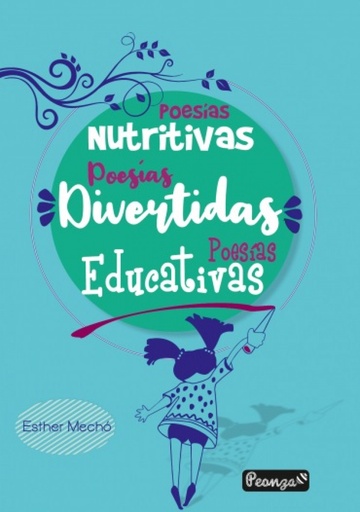 [9788412397567] POESIAS NUTRITIVAS POESIAS DIVERTIDAS POESIAS EDUCATIVAS