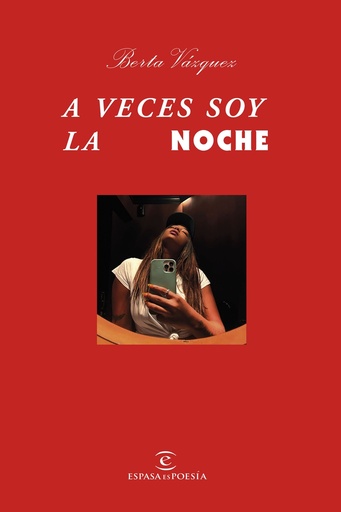 [9788467064896] A veces soy la noche