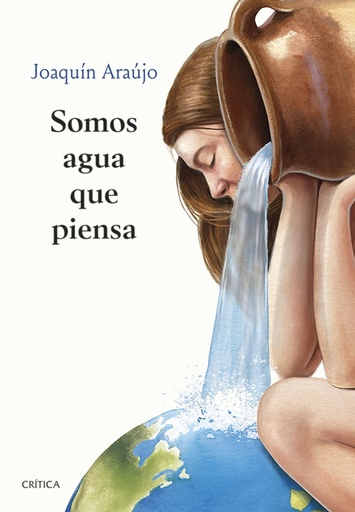 [9788491993919] Somos agua que piensa