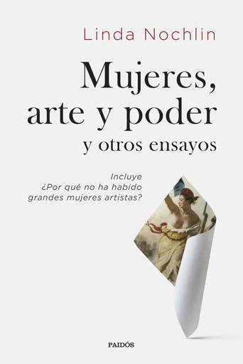 [9788449339134] Mujeres, arte y poder y otros ensayos