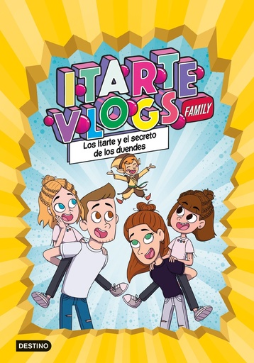 [9788408251866] Itarte Vlogs Family 2: Los Itarte y el secreto de los duendes