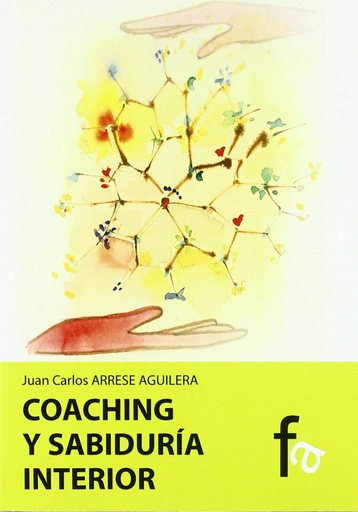 [9788499765273] COACHING Y SABIDURÍA INTERIOR