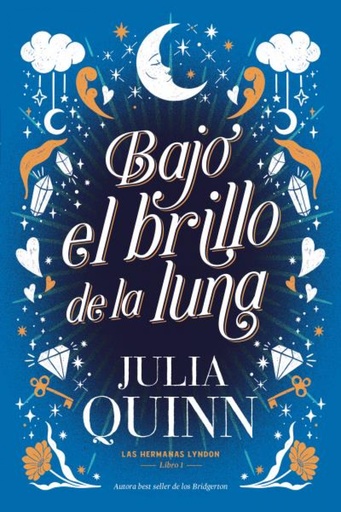 [9788417421496] Bajo el brillo de la luna (Las hermanas Lyndon 1)