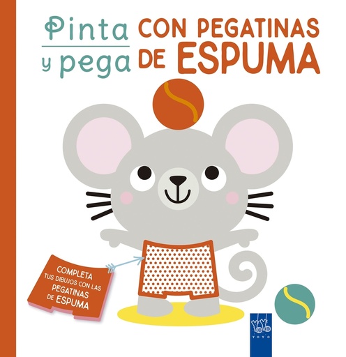 [9788408250470] Pinta y pega con pegatinas de espuma. Naranja