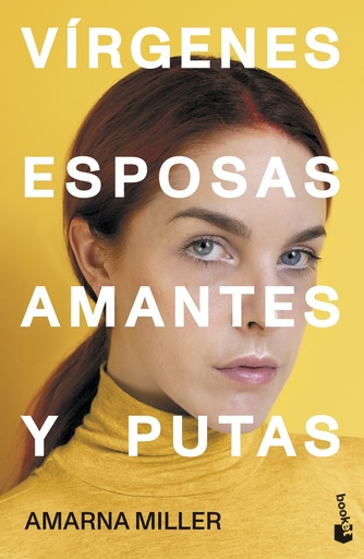 [9788427049734] Vírgenes, esposas, amantes y putas