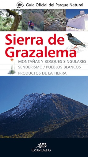 [9788492924370] Guía Oficial del Parque Natural Sierra de Grazalema