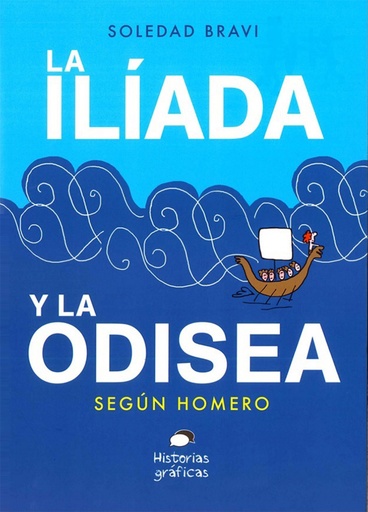 [9786075276571] La Ilíada y la Odisea según Homero