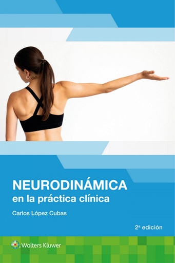 [9788418892066] Neurodinámica en la Práctica Clínica