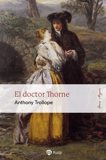 [9788432160790] El doctor Thorne