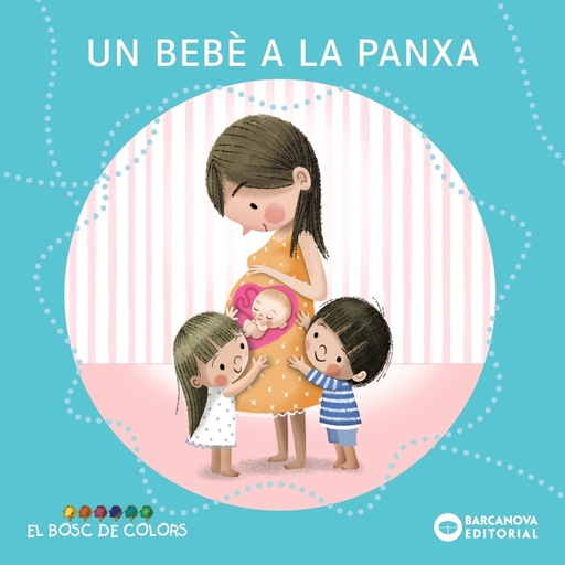 [9788448957988] Un bebè a la panxa