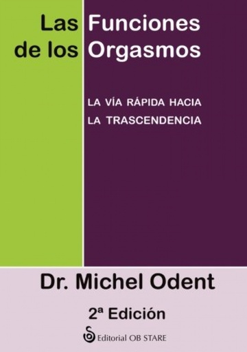 [9788493840846] Las funciones de los orgasmos