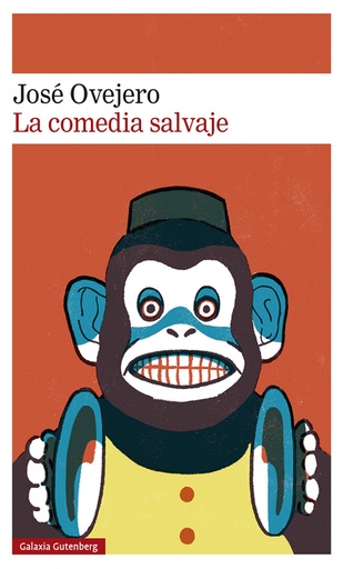 [9788418807695] La comedia salvaje