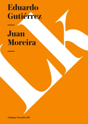 [9788498975192] Juan Moreira