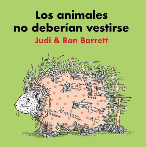 [9788416427482] Los animales no deberían vestirse