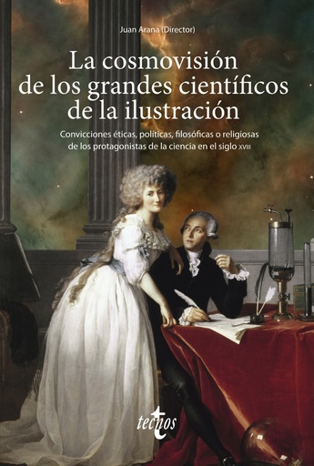 [9788430984541] La cosmovisión de los grandes científicos de la Ilustración