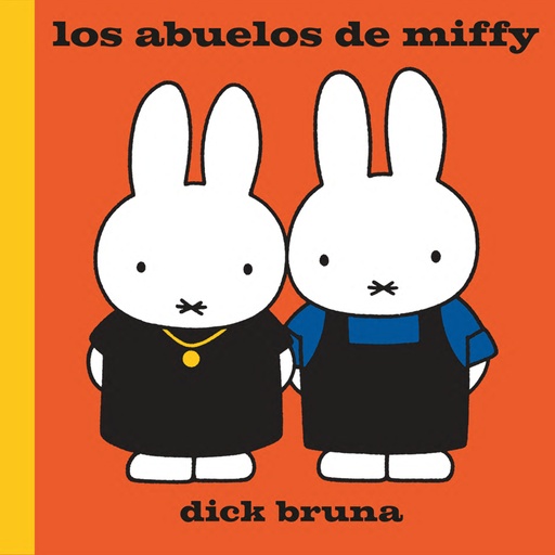 [9788412368437] Los abuelos de Miffy