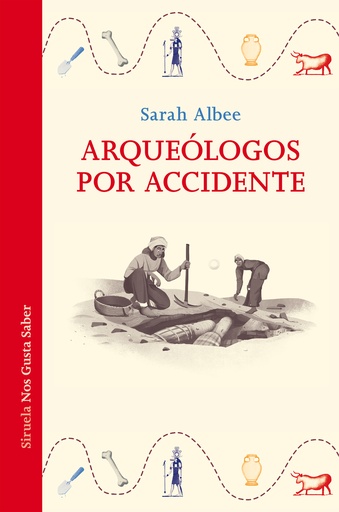 [9788418859731] Arqueólogos por accidente