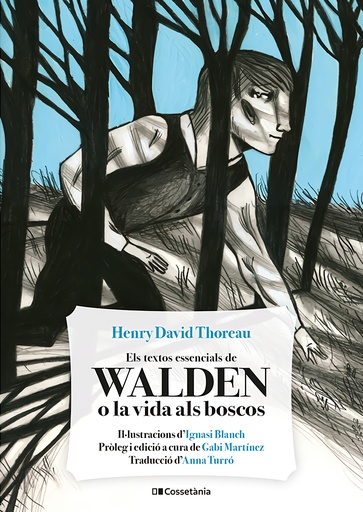 [9788413561691] Els textos essencials de Walden o la vida als boscos