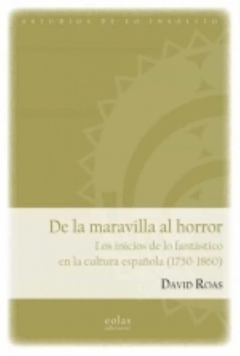 [9788418718120] De la maravilla al horror