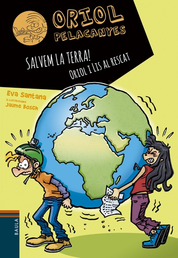 [9788447946792] Salvem la Terra! Oriol i Lis al rescat